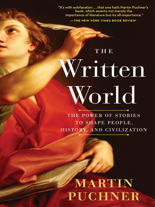 Title details for The Written World by Martin Puchner - Wait list